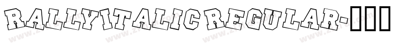 RallyItalic Regular字体转换